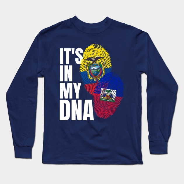 Ecuadorian And Haitian Mix DNA Flag Heritage Gift Long Sleeve T-Shirt by Just Rep It!!